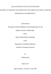 A quantitative study investigating the efficacy beliefs of elementary teachers including a specific emphasis on mathematics