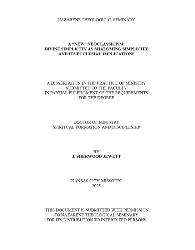 A "New" Neoclassicism: Divine Simplicity as Shaloming Simplicity and Ecclesiatical Implications