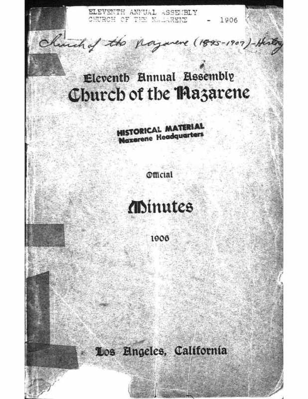 Eleventh Annual Assembly Church of the Nazarene Official Minutes 1906